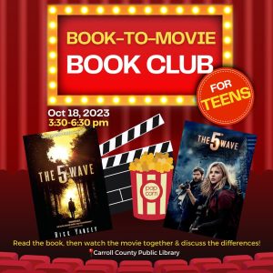 [CCPL] Teen Book-To-Movie Book Club @ Carroll County Public Library