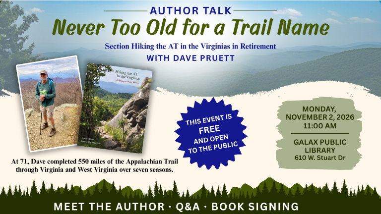 Never Too Old for a Trail Name Author Talk with Dave Pruett November 2, 2026 at 11am