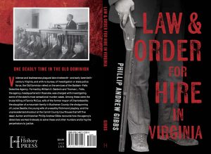 Law & Order for Hire in Virginia by Phillip Andrew Gibbs book cover